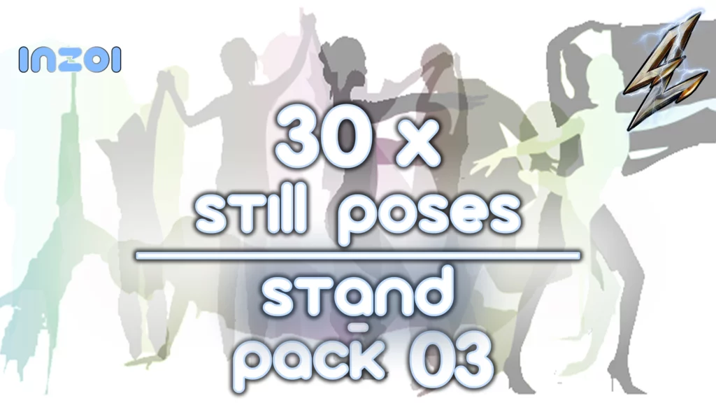 30x Still Poses Stand Pack 03
