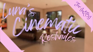 Cinematic Reshade for InZOI Cinematic Reshade for InZOI