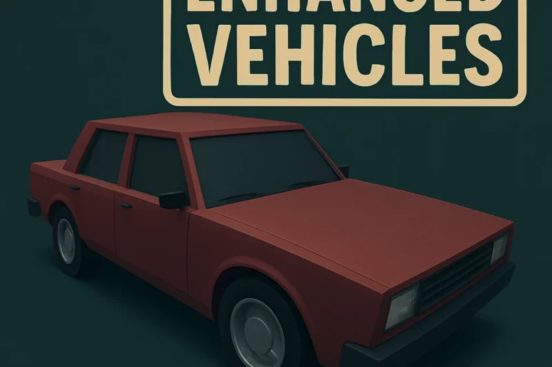 Enhanced Vehicules V1.0