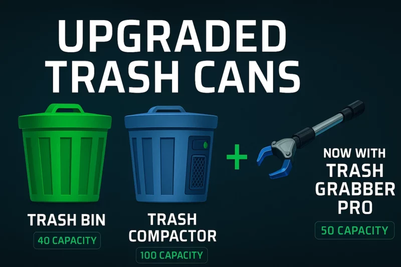 Upgraded Trash Cans V1.5.2